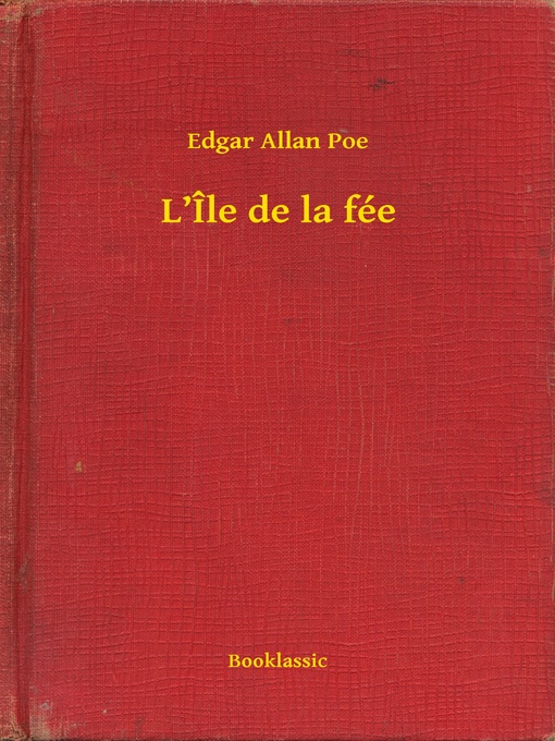 Title details for L'Île de la fée by Edgar Allan Poe - Available